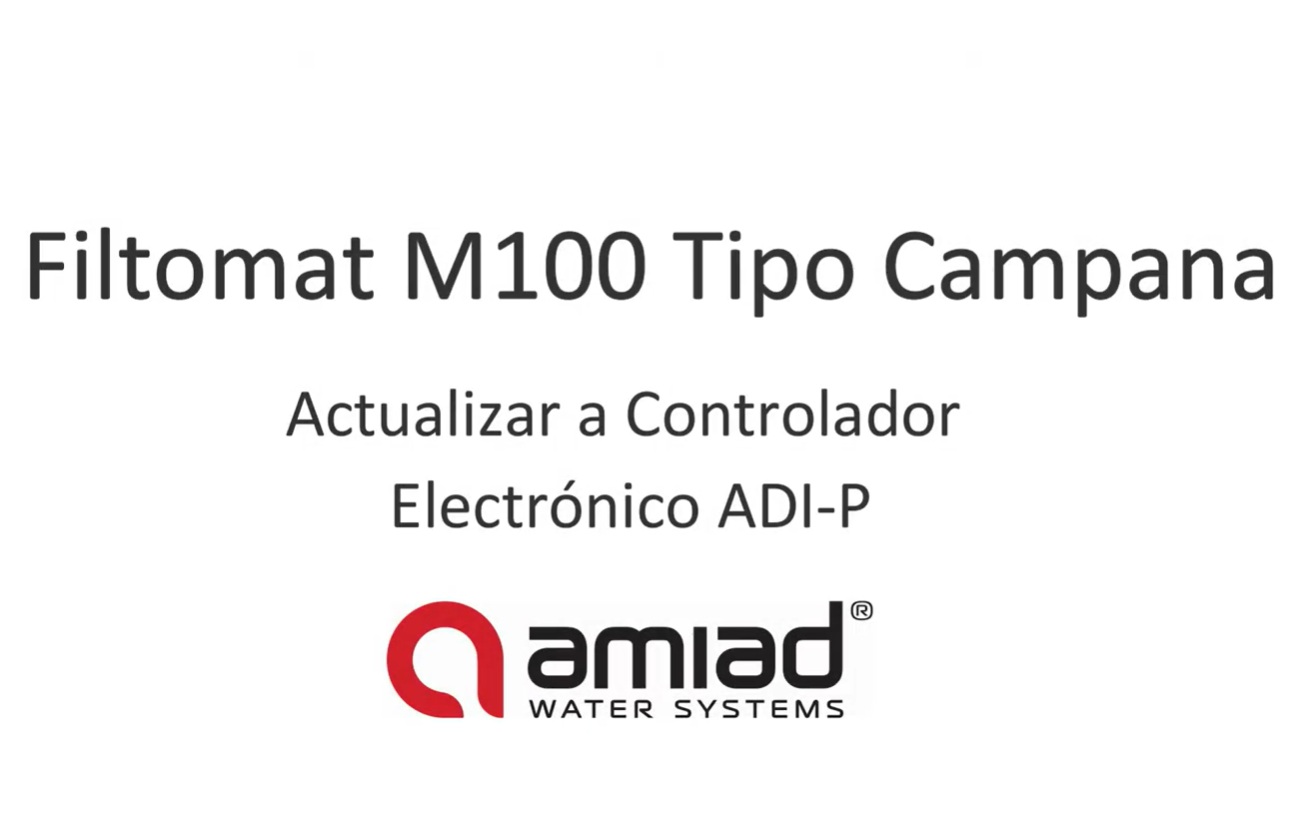 Filtomat M100 Tipo Campana – Actualización a Control Electrónico ADI-P